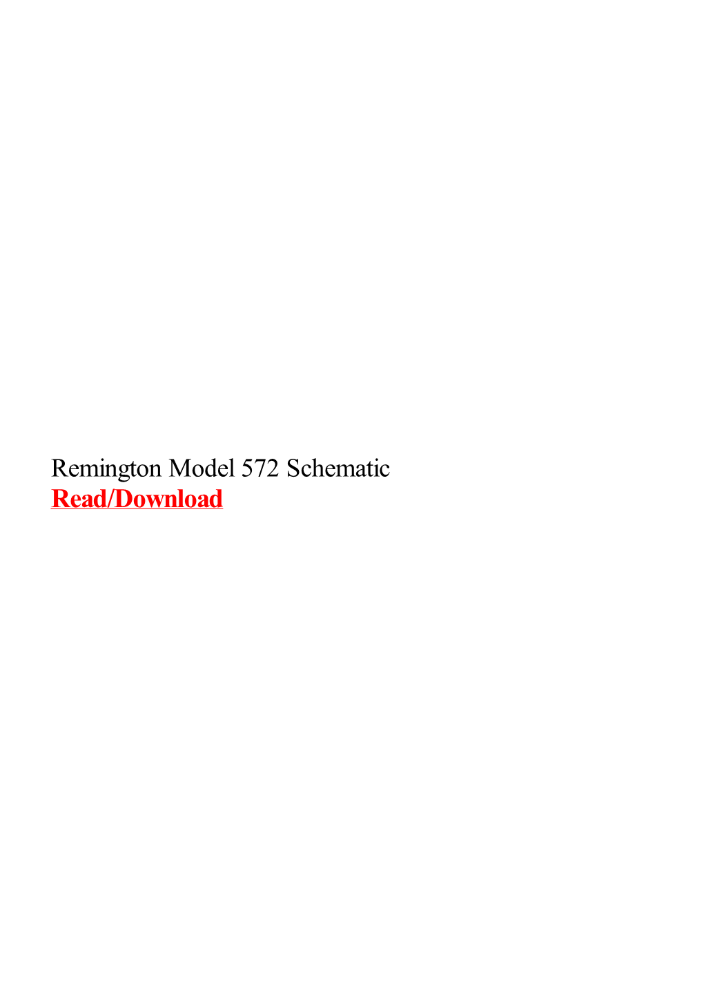 Remington Model 572 Schematic