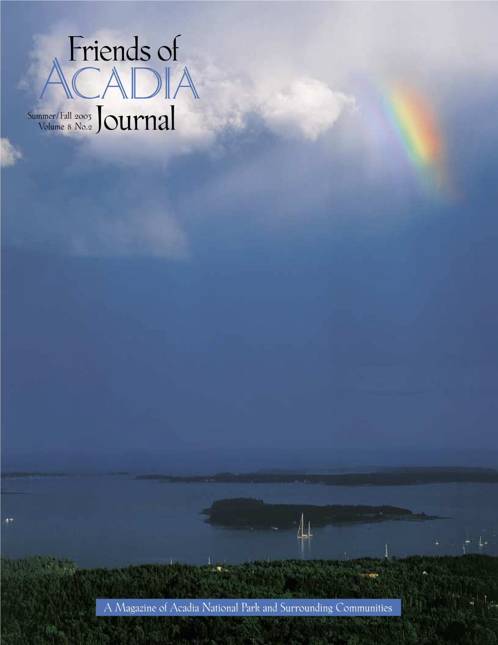 Summer/Fall 2003 Volume 8 No.2 Journal