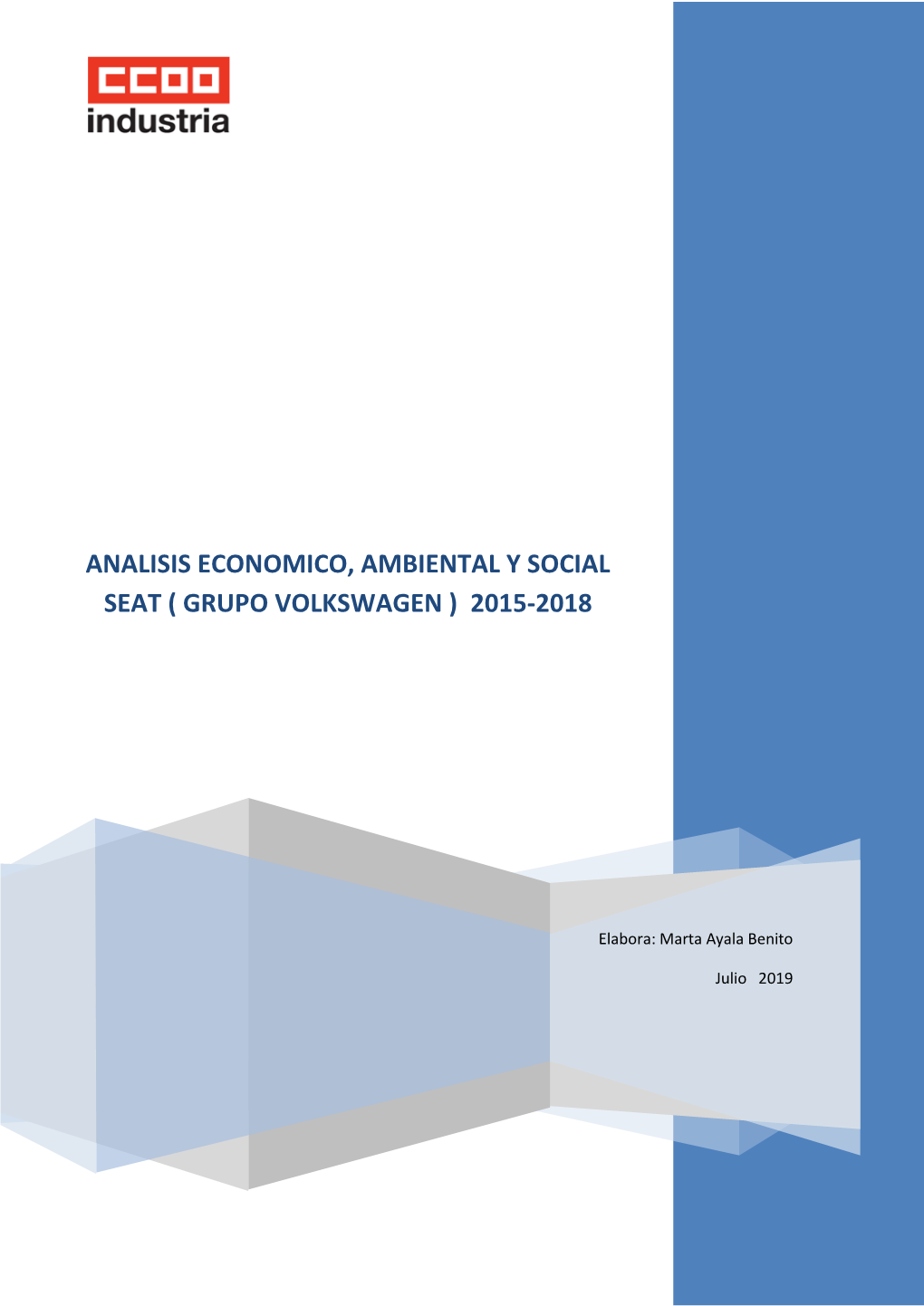 Analisis Economico, Ambiental Y Social Seat ( Grupo Volkswagen ) 2015-2018
