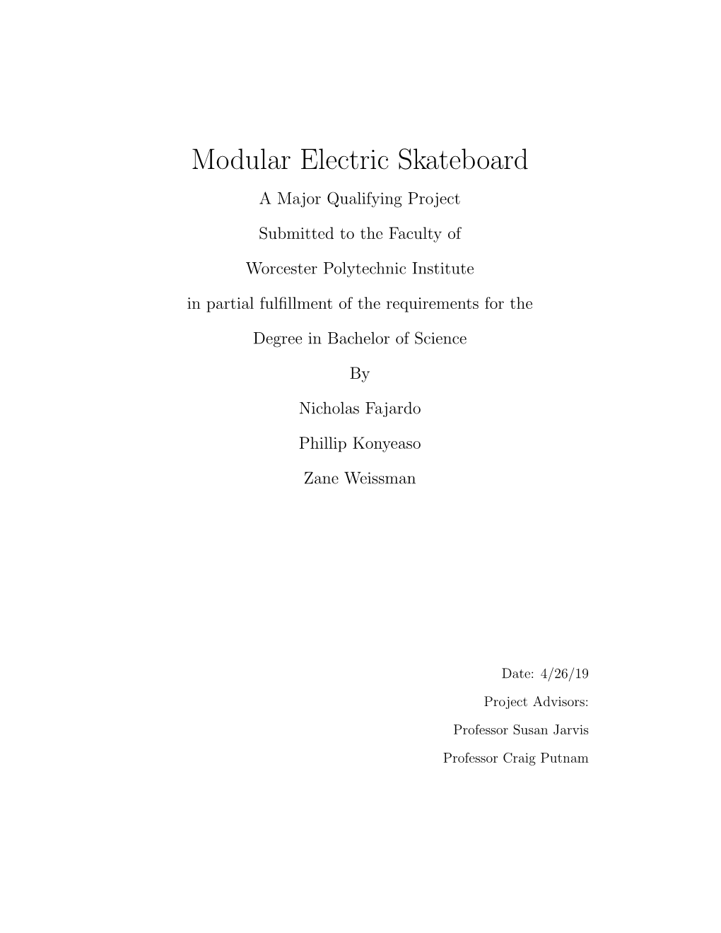 Modular Electric Skateboard a Major Qualifying Project