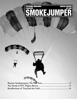 SMOKEJUMPER, ISSUE NO. 52, JULY 2006 ISSN 1532-6160 Name Base Kennith Jensen