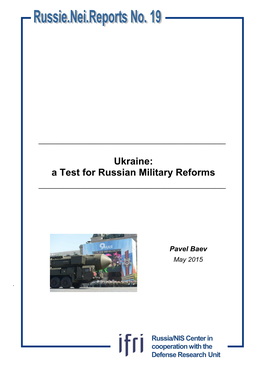 Ukraine: a Test for Russian Military Reforms