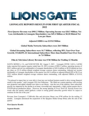 Lionsgate Reports Results for First Quarter Fiscal 2022