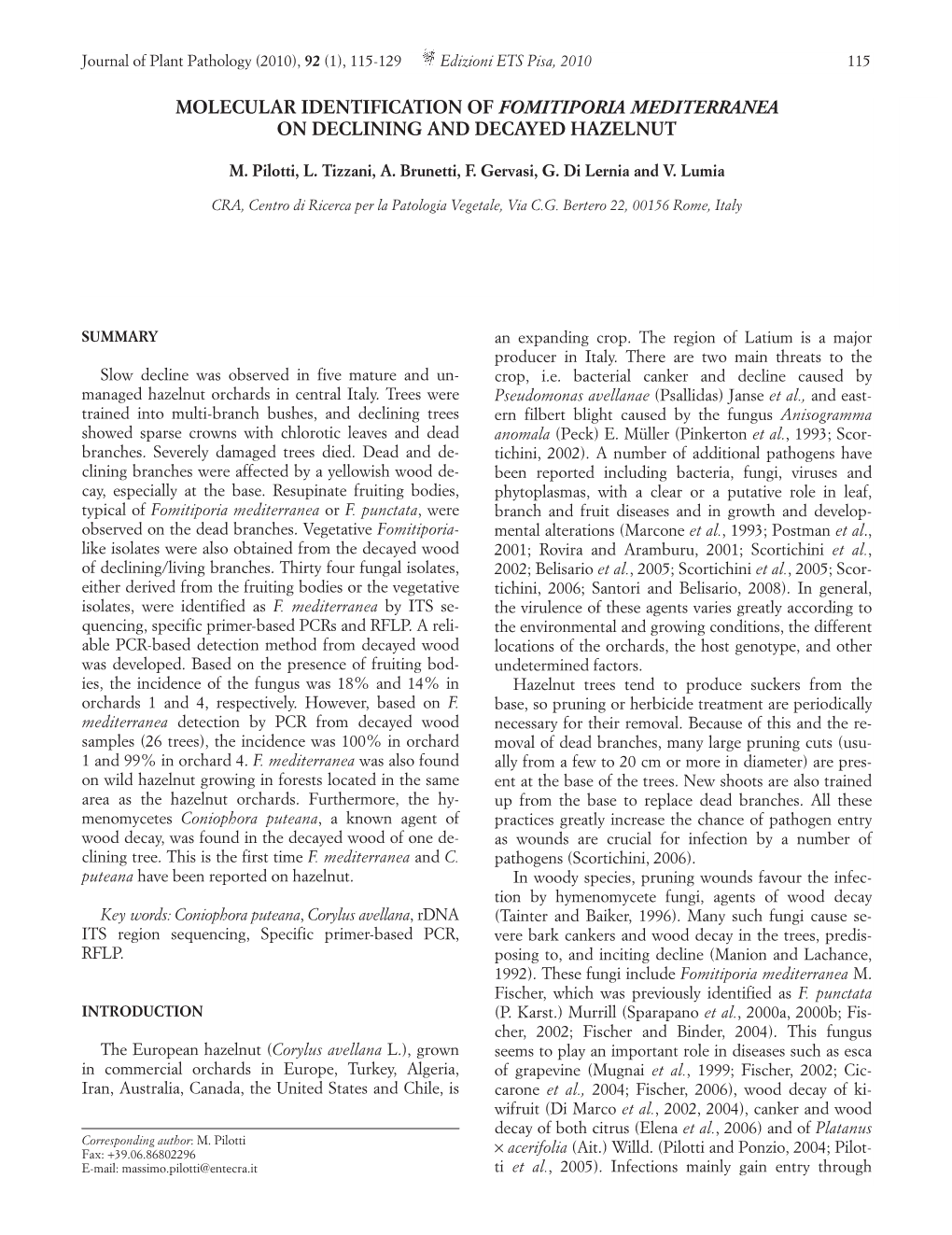 Molecular Identification of Fomitiporia Mediterranea on Declining and Decayed Hazelnut