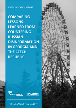 Comparing Lessons Learned from Countering Russian Disinformation in Georgia and the Czech Republic