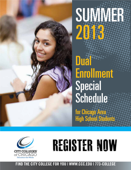 Dual Enrollment Special Schedule for Chicago Area High School Students