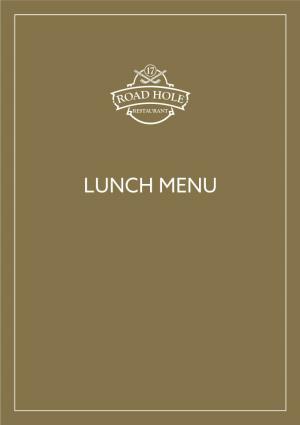 LUNCH MENU LUNCH MENU Available Monday to Saturday 12Pm – 5Pm