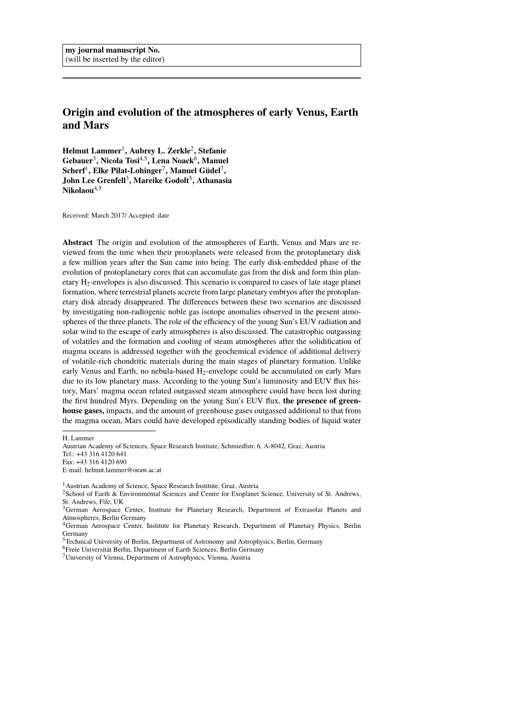 Origin and Evolution of the Atmospheres of Early Venus, Earth and Mars