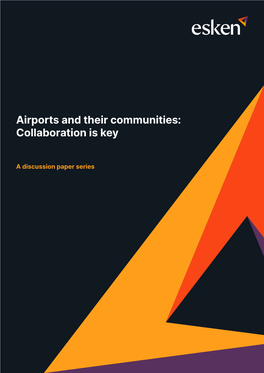 Airports and Their Communities: Collaboration Is Key