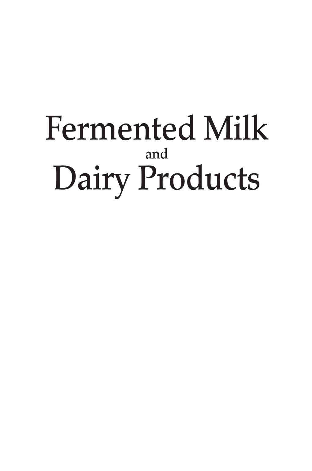 Fermented Milk Dairy Products