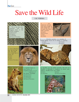 Save the Wild Life S K VERMA