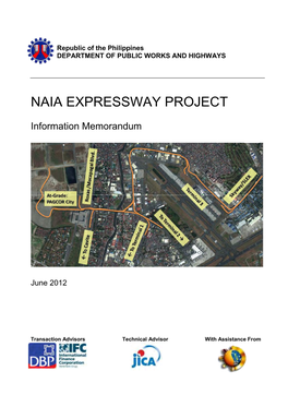 Part Ii. the Naia Expressway Project