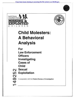 Child Molesters: a Behavioral Analysis