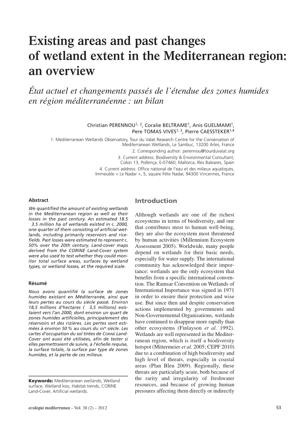 Existing Areas and Past Changes of Wetland Extent in The