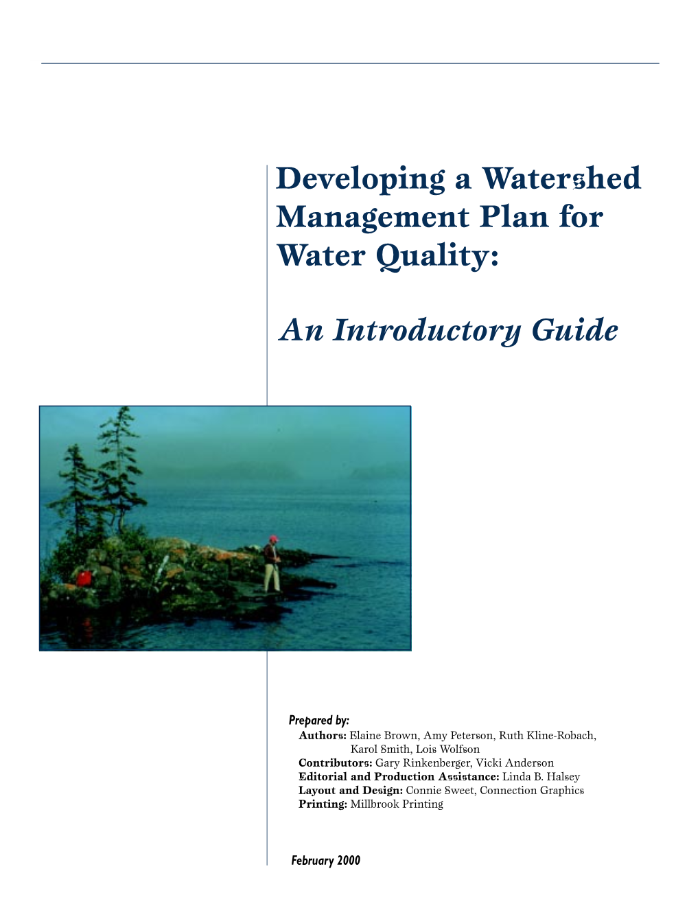 Developing a Watershed Management Plan for Water Quality: an Introductory Guide