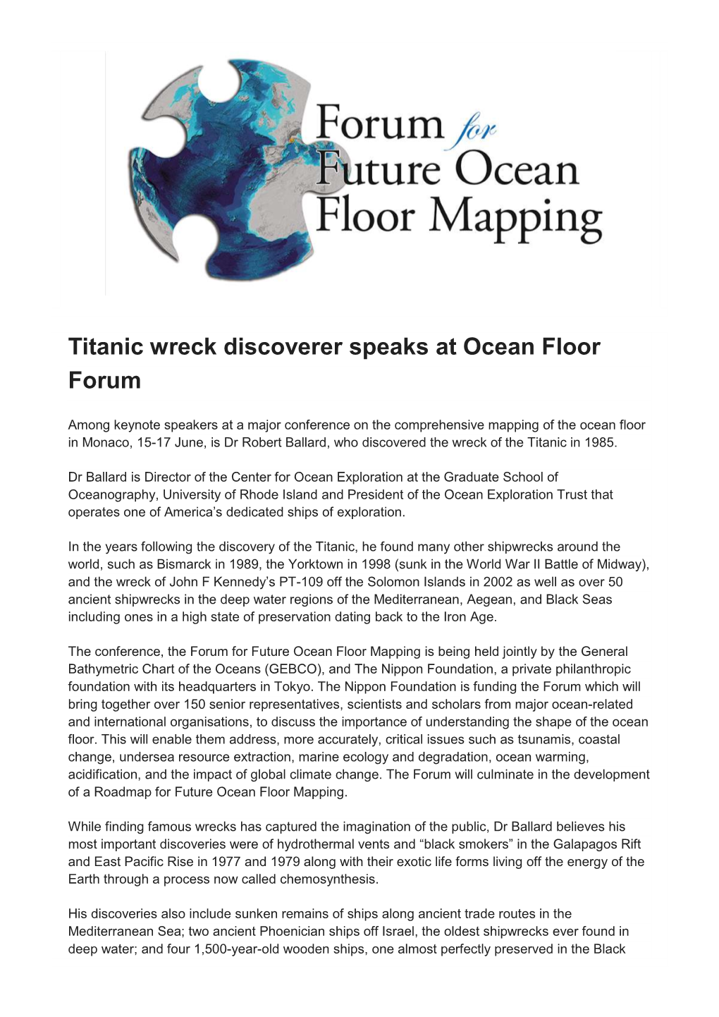 Titanic Wreck Discoverer Speaks at Ocean Floor Forum