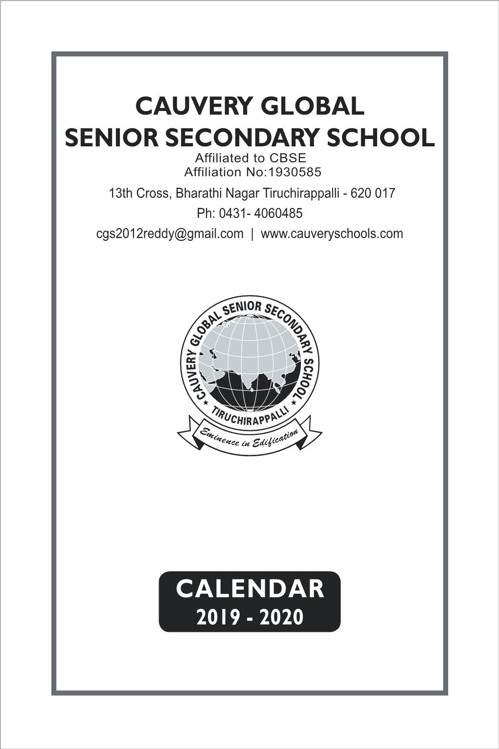 Cauvery Global Senior Secondary School Calendar