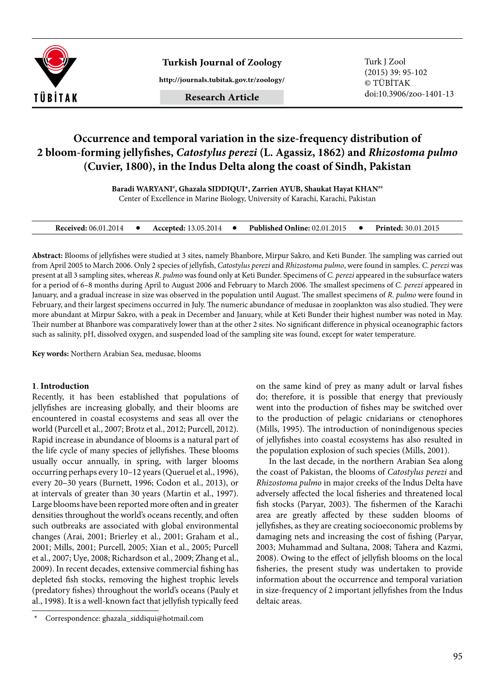 L. Agassiz, 1862) and Rhizostoma Pulmo (Cuvier, 1800), in the Indus Delta Along the Coast of Sindh, Pakistan