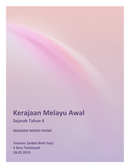 Kerajaan Melayu Awal Sejarah Tahun 4