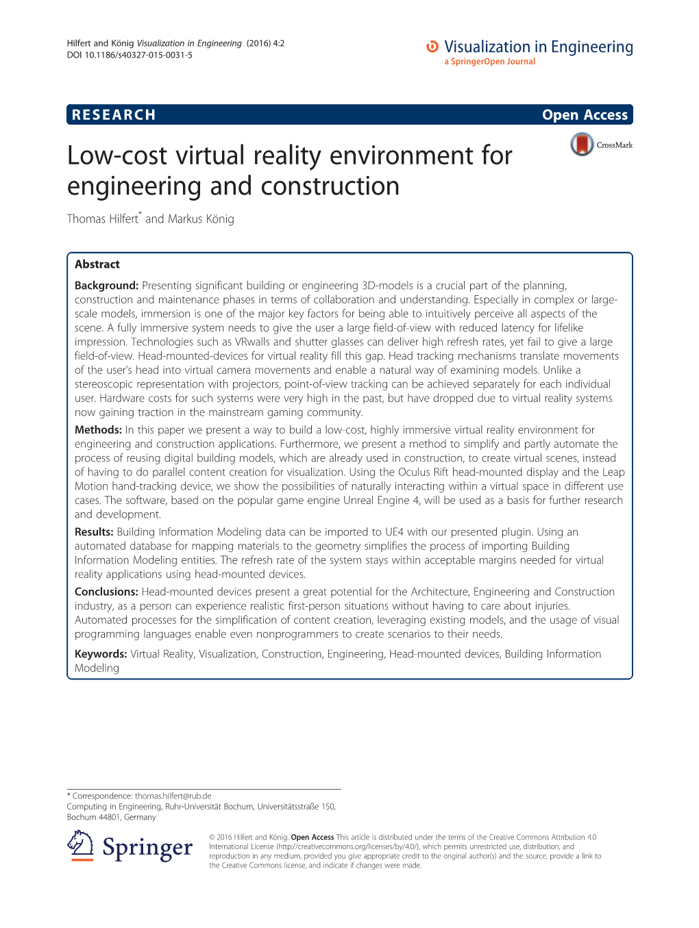 Low-Cost Virtual Reality Environment for Engineering and Construction Thomas Hilfert* and Markus König