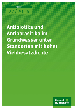 Antibiotika Und Antiparasitika Im Grundwasser Unter Standorten Mit Hoher Viehbesatzdichte