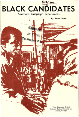 Black Candidates Southern Campaign Experiences, August 1969