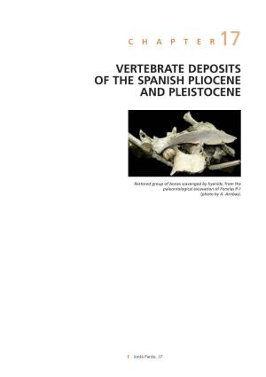 Vertebrate Deposits of the Spanish Pliocene and Pleistocene