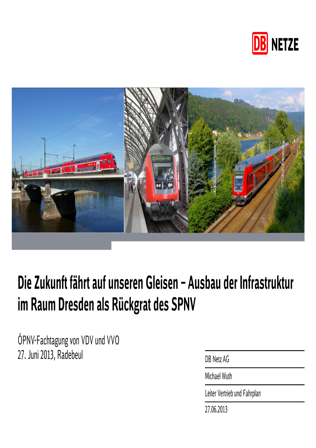 Abschnitt Dresden-Neustadt – Meißen Triebischtal 1 2 3 4 Ziel