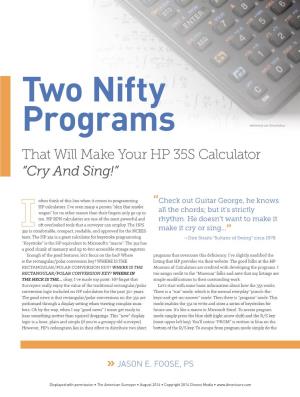 Two Nifty Programs Shutterstock.Com ©Marekuliasz That Will Make Your HP 35S Calculator “Cry and Sing!”