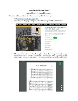 Glee Club 125Th Anniversary Alumni Music Download Procedure to Download the Music for the Alumni Concert, Follow These Steps