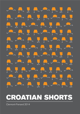 Croatian Shorts, Clermont-Ferrand 2014