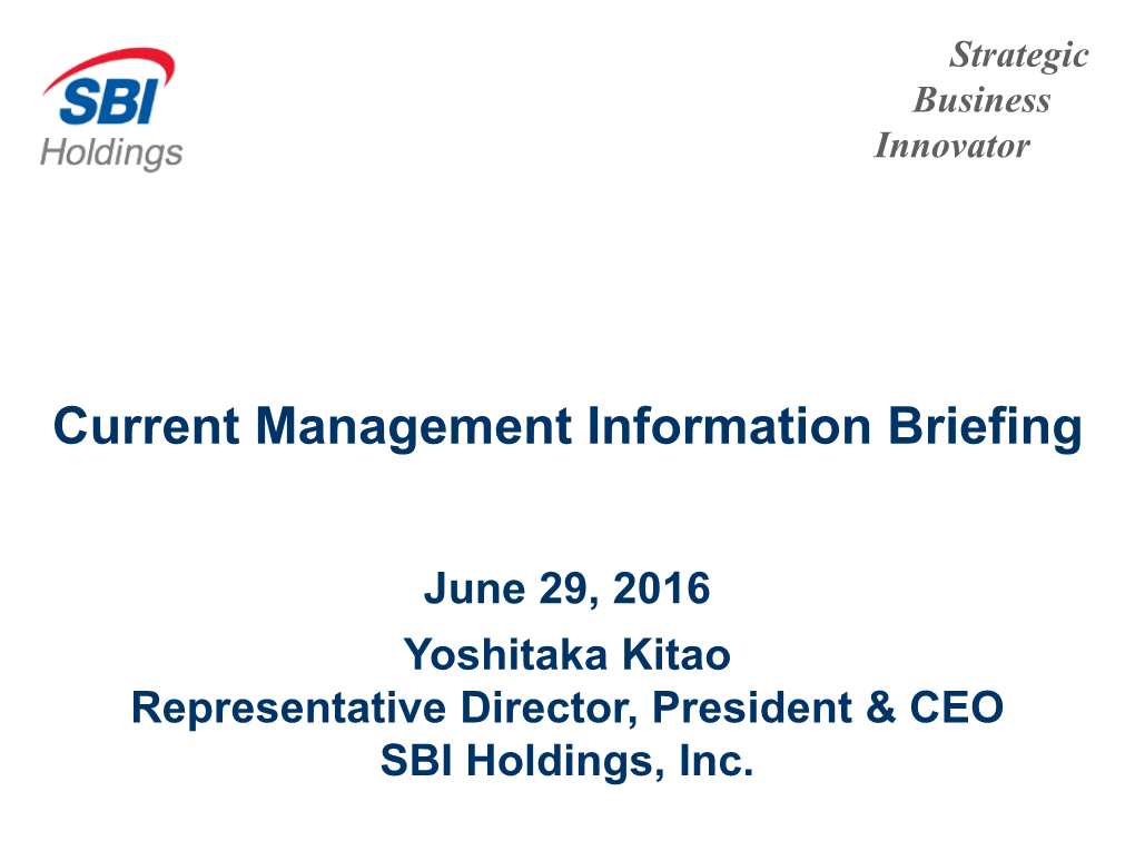 Current Management Information Briefing