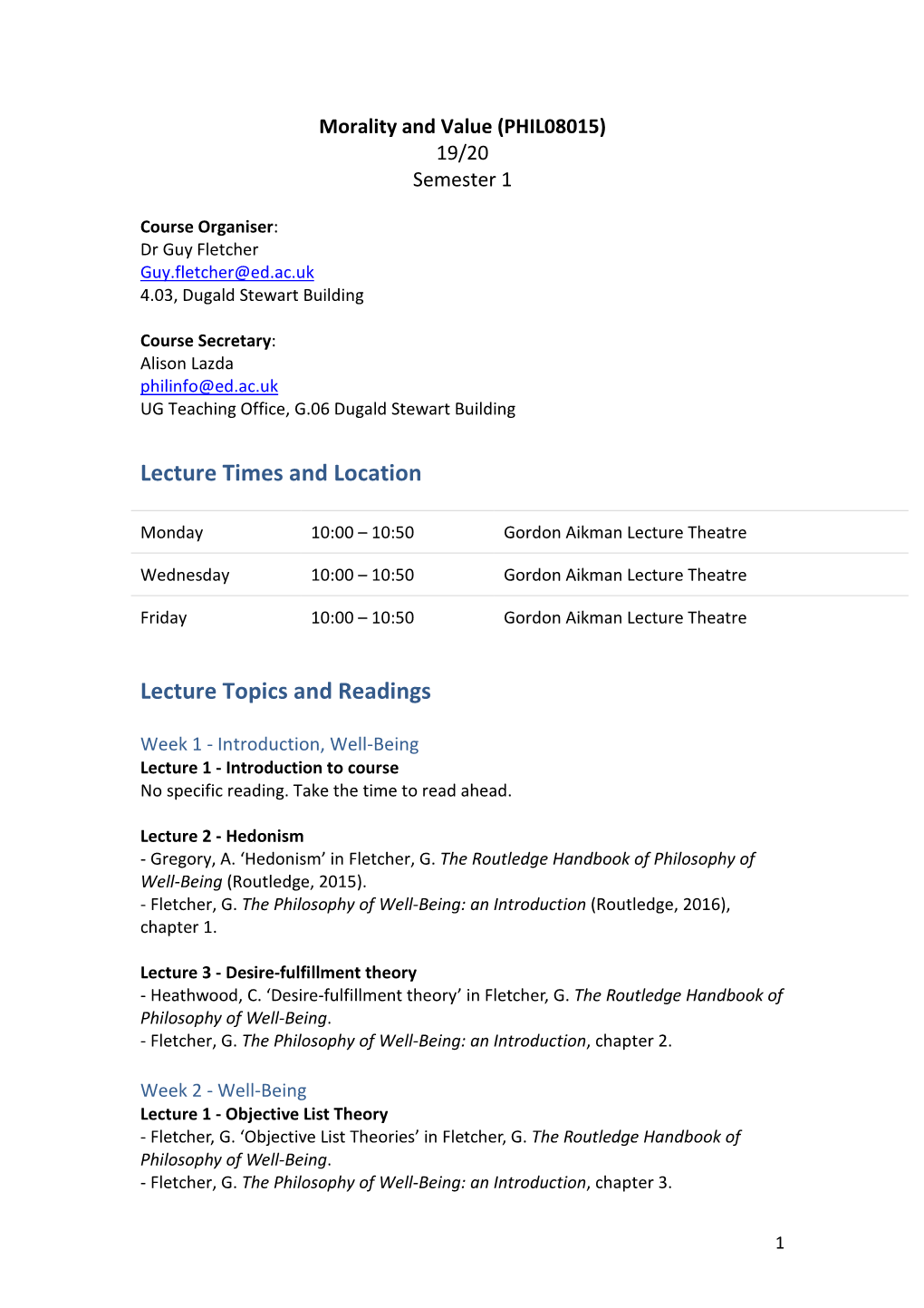Lecture Times and Location Lecture Topics and Readings