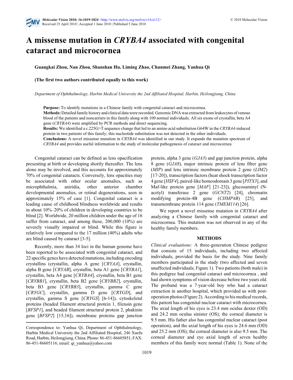 A Missense Mutation in CRYBA4 Associated with Congenital Cataract and Microcornea