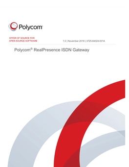 Polycom Realpresence Group Series Offer of Source for Open Source