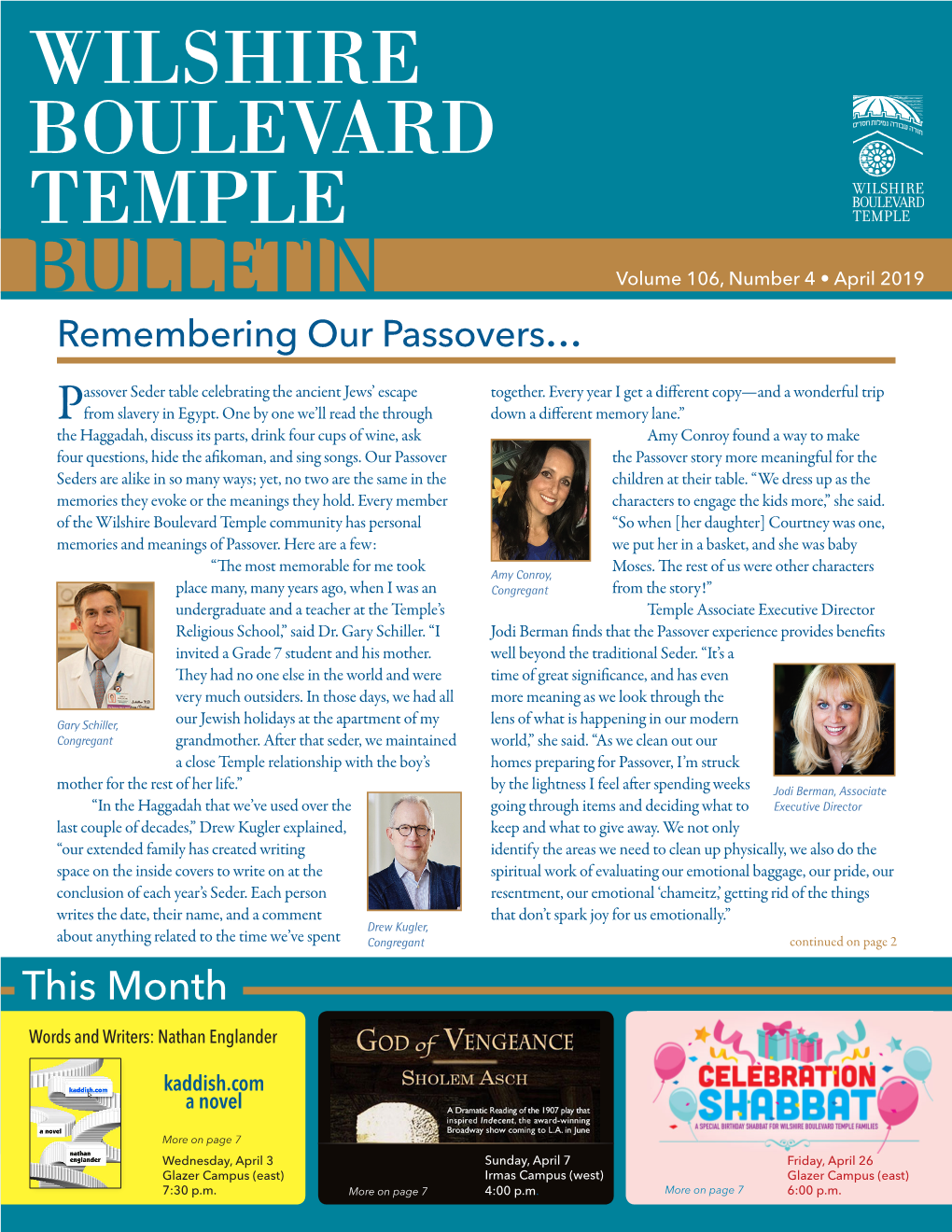 BULLETIN Volume 106, Number 4 • April 2019 Remembering Our Passovers…