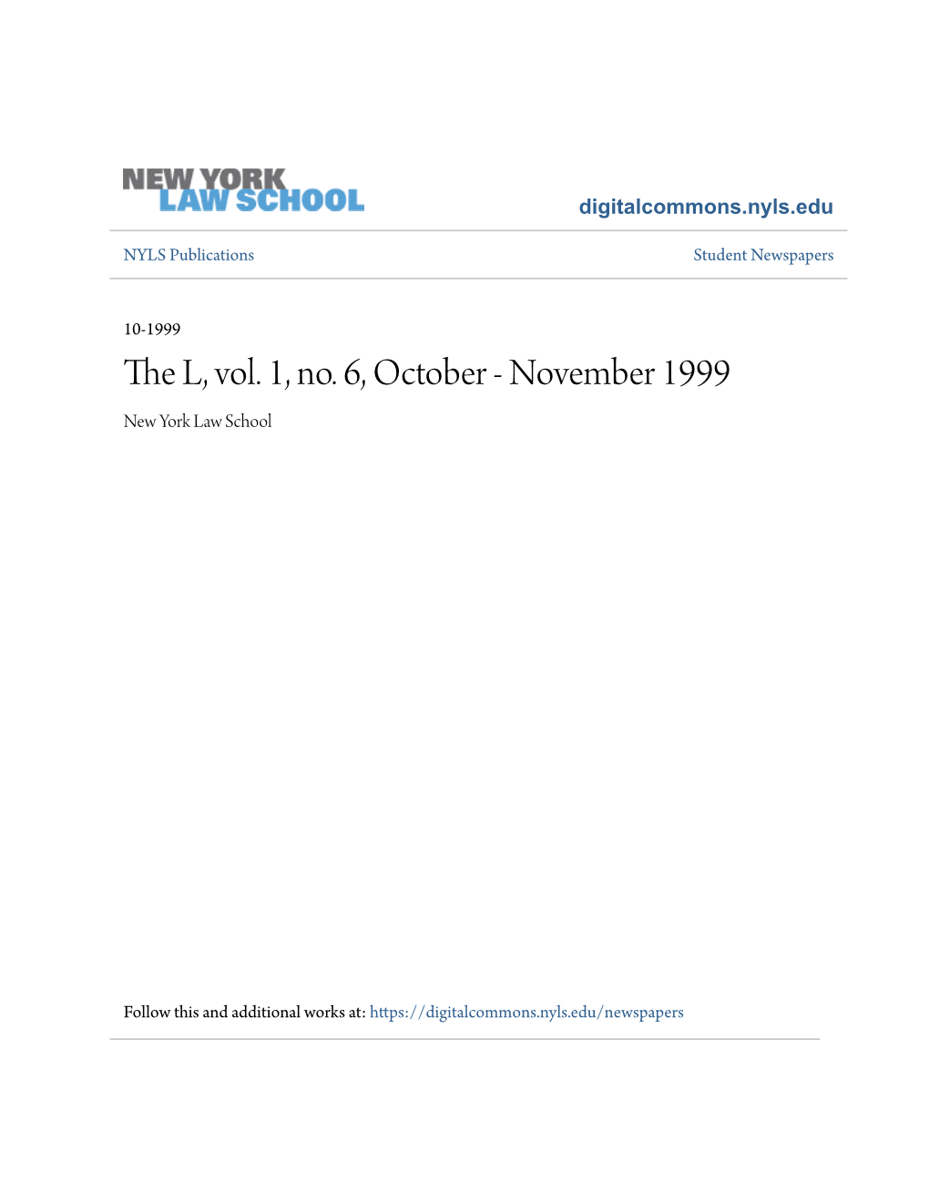 The L, Vol. 1, No. 6, October - November 1999 New York Law School