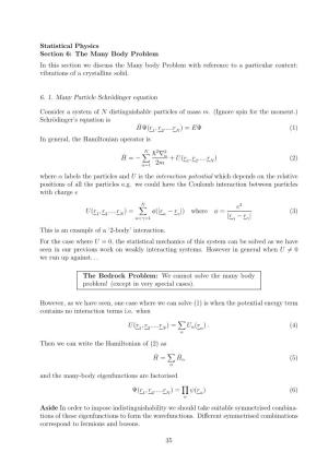 Statistical Physics Section 6: the Many Body Problem in This Section