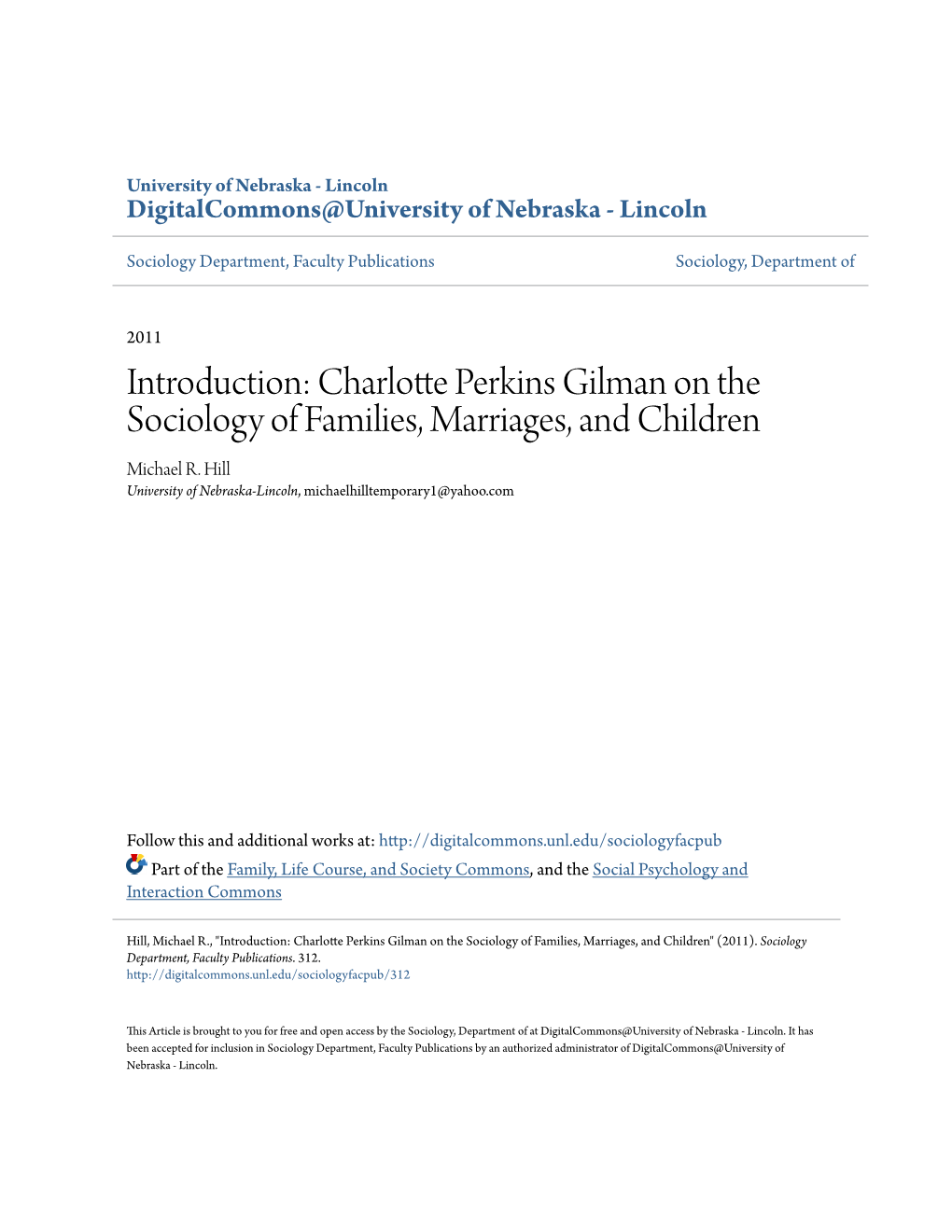 Charlotte Perkins Gilman on the Sociology of Families, Marriages, and Children Michael R