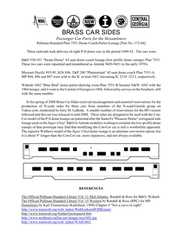 X S F G Q B N BRASS CAR SIDES Passenger Car Parts for the Streamliners Pullman-Standard Plan 7551 Dome Coach-Parlor-Lounge [Part No