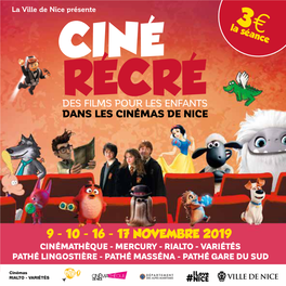 Ciné Récré Des Films Pour Les Enfants Dans Les Cinémas De Nice