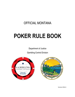 Official Montana Poker Rule Book Is Largely Based