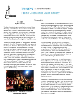 February 2014 IBC 2014 by Bob Paleczny Prairie Crossroads Blues Society Is Extremely Proud of Our Representatives