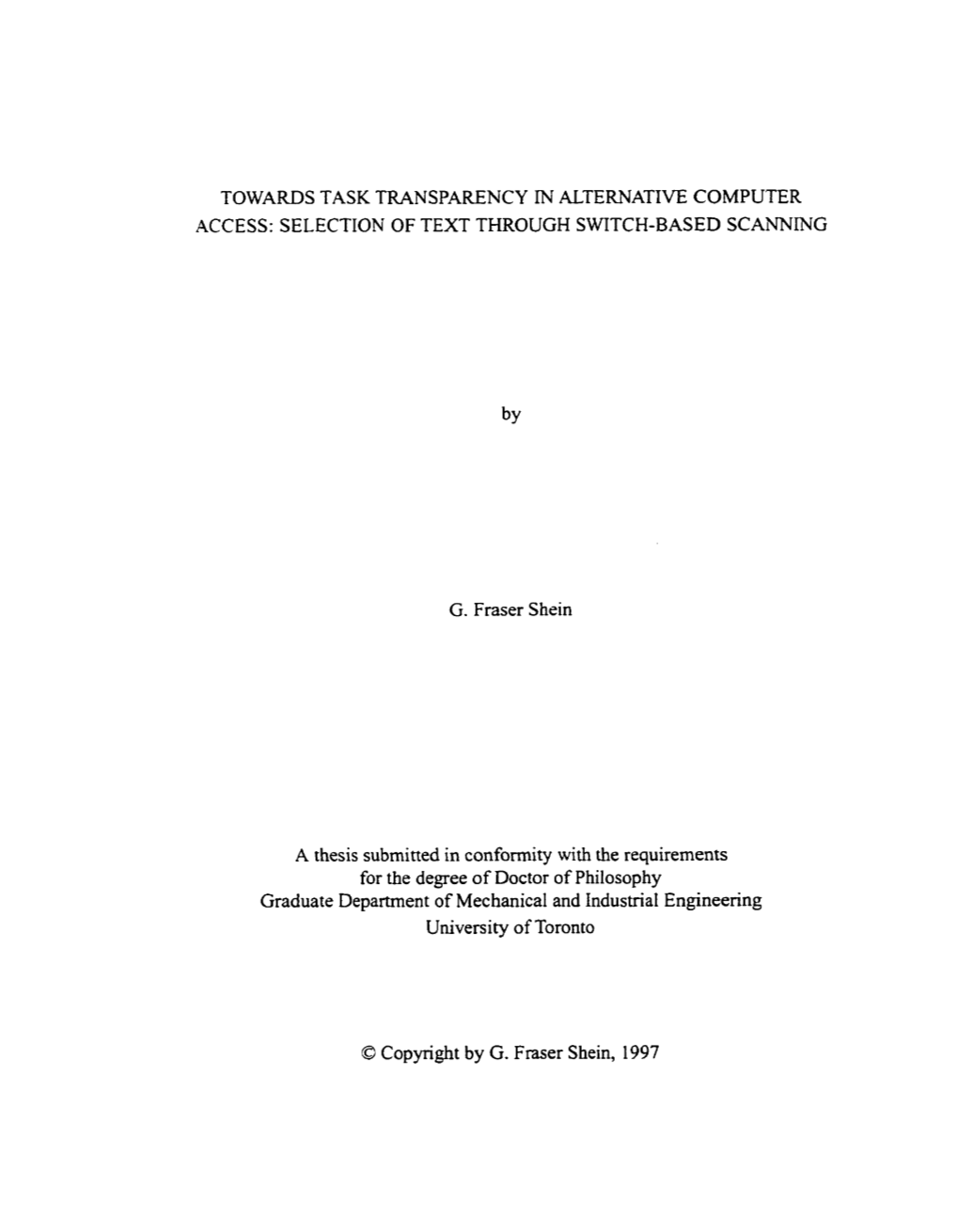 Towards Task Transparency in Alternative Computer Access: Selection of Text Through Switch-Based Scannjng