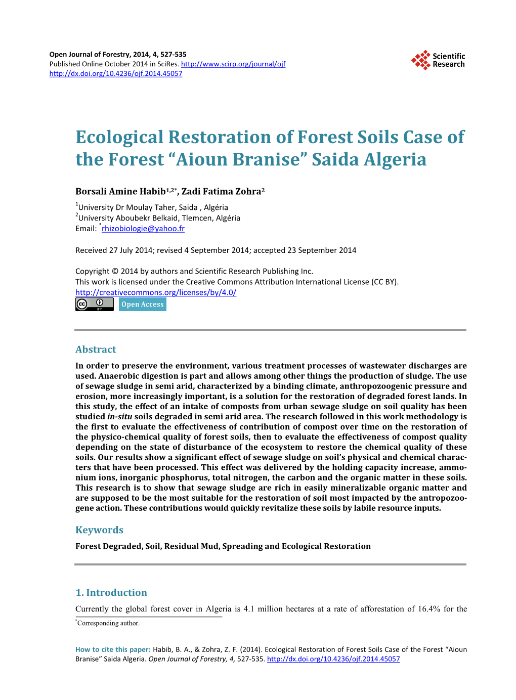 Ecological Restoration of Forest Soils Case of the Forest “Aioun Branise” Saida Algeria