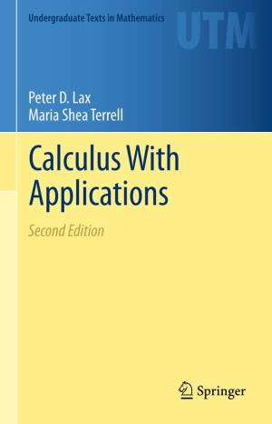 Calculus with Applications Second Edition Undergraduate Texts in Mathematics Undergraduate Texts in Mathematics