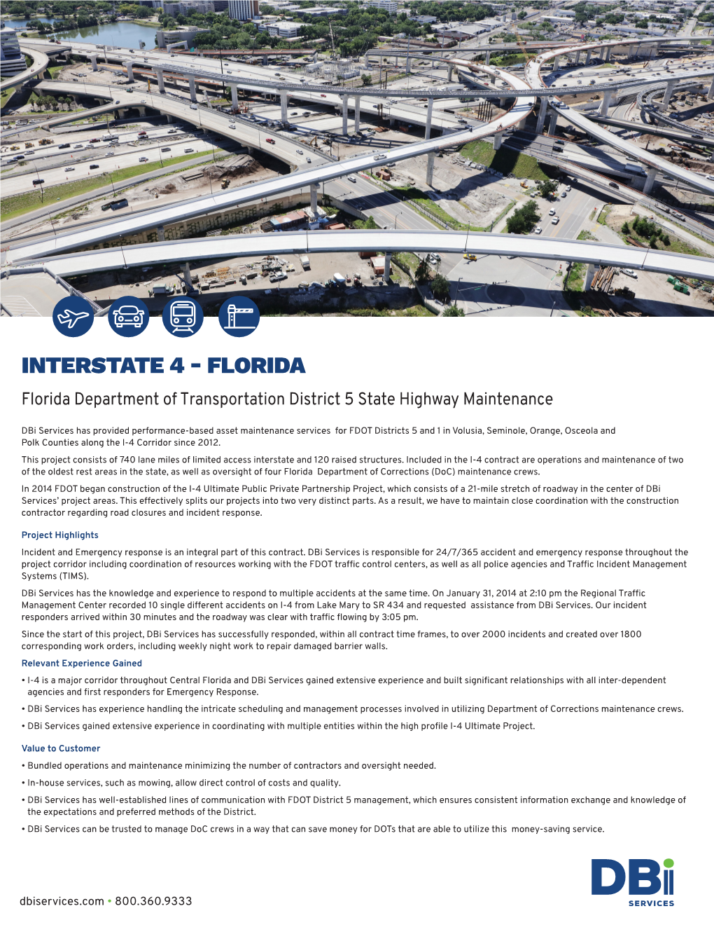 INTERSTATE 4 - FLORIDA Florida Department of Transportation District 5 State Highway Maintenance