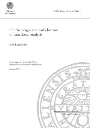 On the Origin and Early History of Functional Analysis