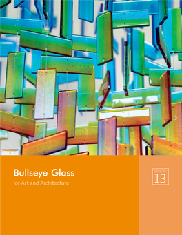 Bullseye Glass for Art and Architecture: Catalog 13