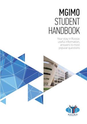 MGIMO STUDENT HANDBOOK Your Stay in Russia: Useful Information, Answers to Most Popular Questions